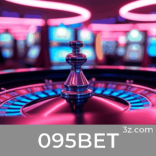 095BET - Seu Cassino Online Confiável e Profissional