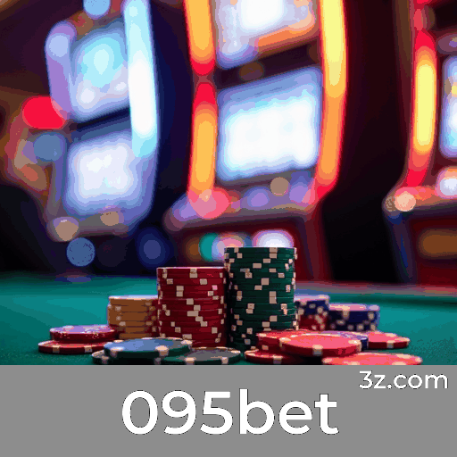 095bet: Aproveite Ofertas Surpreendentes Agora!