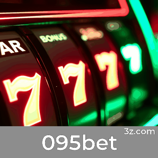 095bet: Aproveite Ofertas Surpreendentes Agora!